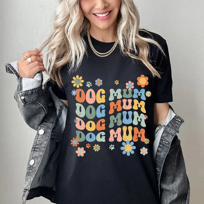 Dog Mum T-Shirt