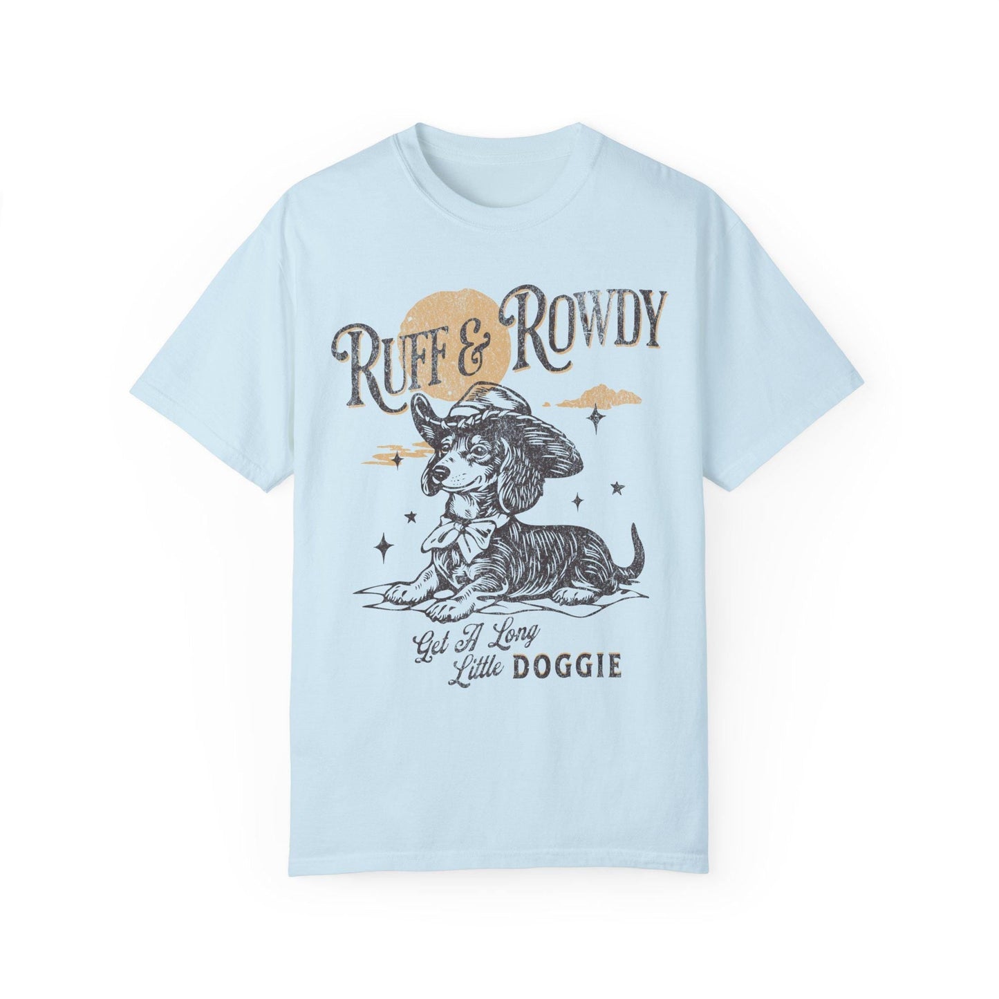 Ruff & Rowdy T-Shirt